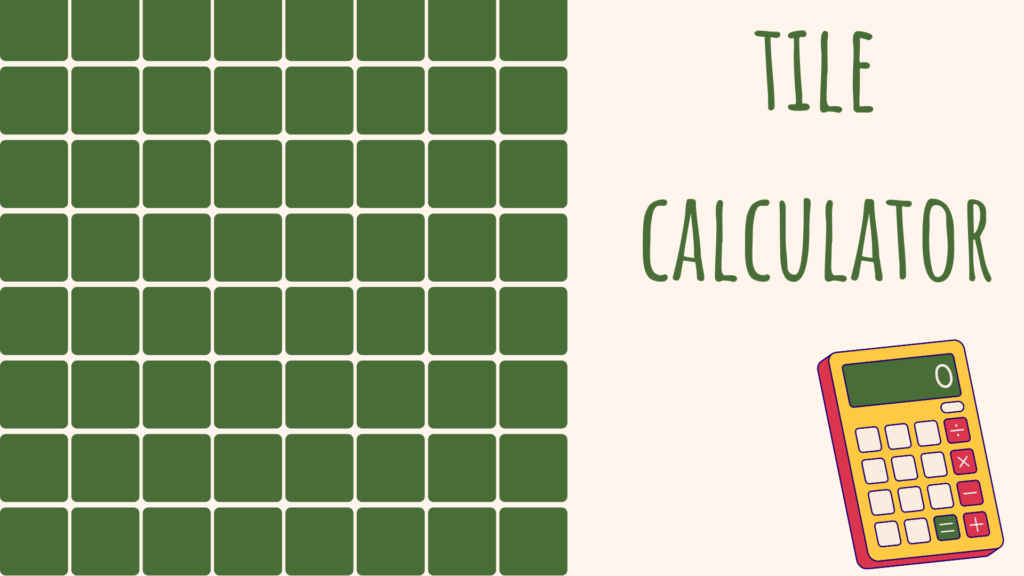 Tile Calculator & Layout Planner